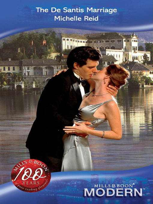 Title details for The De Santis Marriage by Michelle Reid - Available